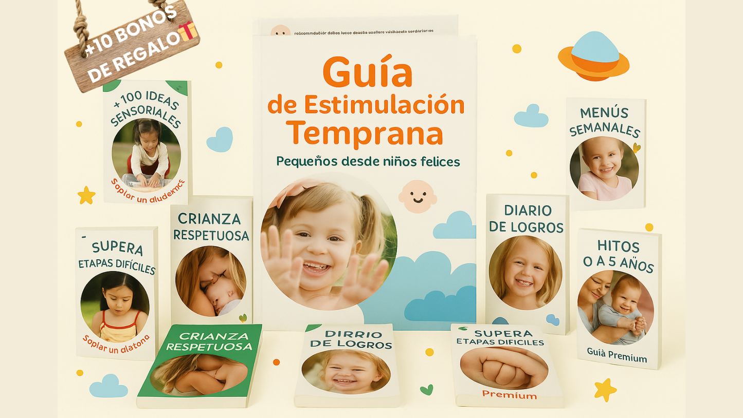Despierta el Potencial de Tu Hijo: La Guía Clave para su Desarrollo Temprano (0 a 5 años) + 18 Bonos🎁